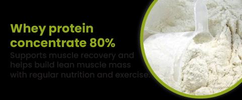 WHEY PROTEIN CONCENTRATE 80%