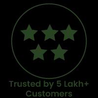 Trusted by 5 Lakh+ Customers
